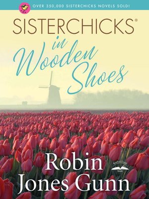 cover image of Sisterchicks in Wooden Shoes!